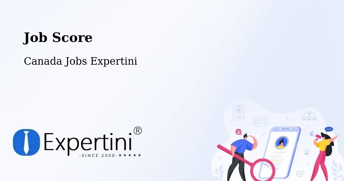 Job Score & Job Description Score Tool – Elmvale - Canada Jobs Expertini